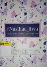 Image of #Nasihat Jiwa Memahami Hidup Melalui Makna Dalam Kisah