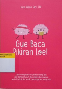 Image of Gue Baca Pikiran Loe!