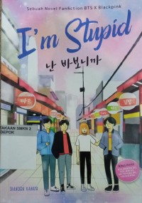 Image of I'M Stupid