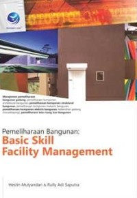 Image of Pemeliharaan bangunan: Basic Skill Facility Management