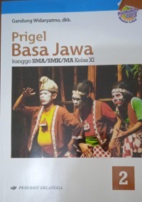 Image of Prigel Basa Jawa kanggo SMA/SMK/MA Kelas XI (Bukti Terbit)