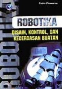 Image of Robotika desain kontrol dan kecerdasan buatan
