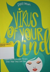 Image of Virus Of Your Mind