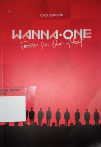 Image of Wanna - One Forever In Our Heart